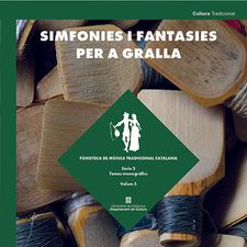Simfonies i Fantasies per a Gralla (2017-2018)
